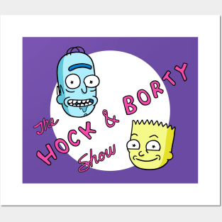 "The HOCK & BORTY Show" Posters and Art